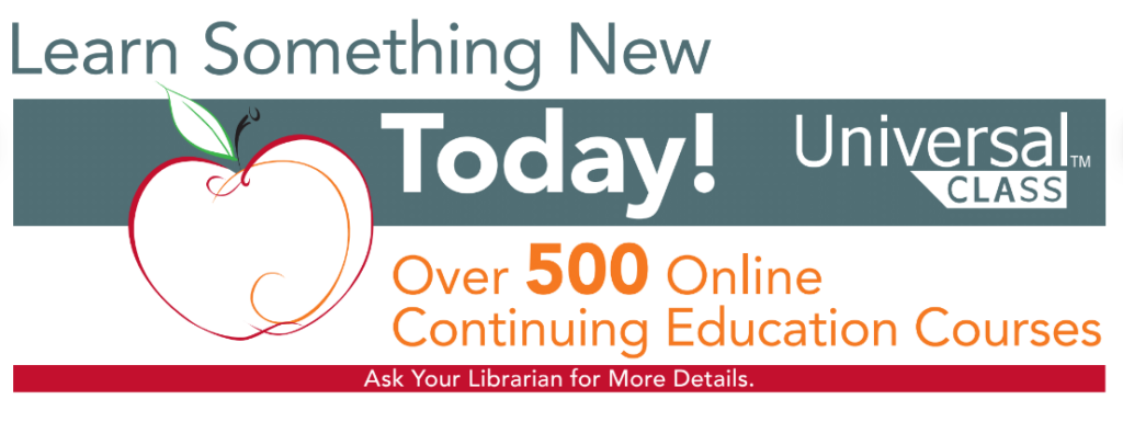 A banner with the text “Learn Something New Today!” and “Over 500 Online Continuing Education Courses,” featuring an outline of an apple and the Universal Class logo.